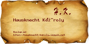 Hausknecht Károly névjegykártya